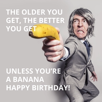 Free Happy Birthday Quote Meme Template to Edit Online