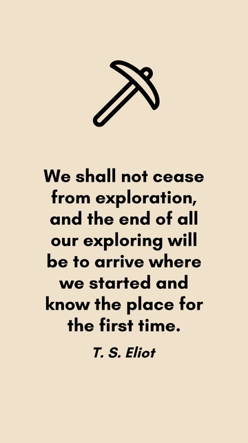 T. S. Eliot: Exploration and Discovery in Poetry Quote