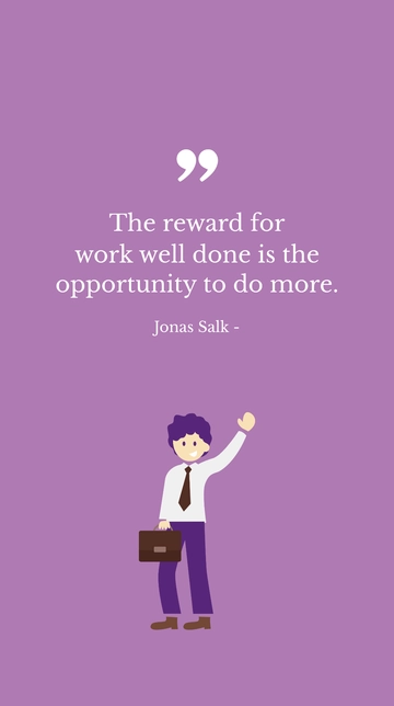 Free Reward for Work Well Done: Opportunity to Do More Quote Template to Edit Online