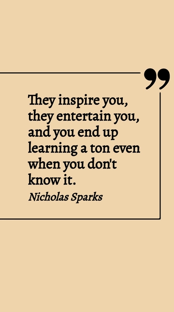 Free Nicholas Sparks: Inspiring, Entertaining, and Educational Quote Template to Edit Online