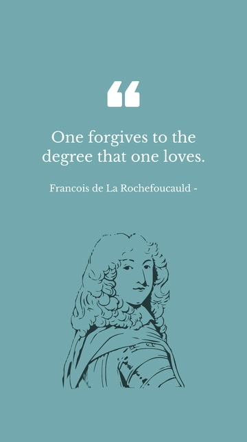 Free Forgive to the Degree You Love Quote Template to Edit Online