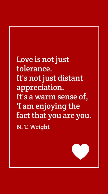 N. T. Wright: Love Beyond Tolerance Quote
