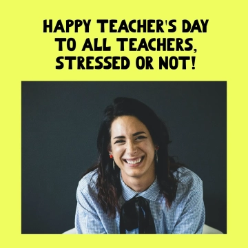 Free Happy Teacher's Day Meme Template to Edit Online
