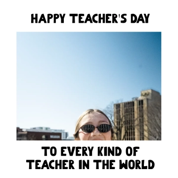 Free World Teacher's Day Meme Template to Edit Online