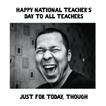 Free National Teacher's Day Meme Template to Edit Online