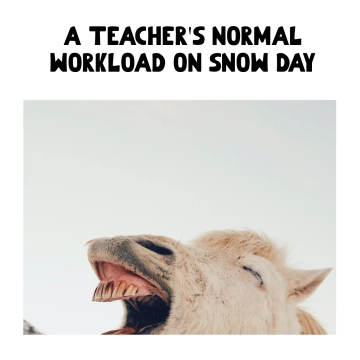 Free Teacher's Day Snow Meme Template to Edit Online