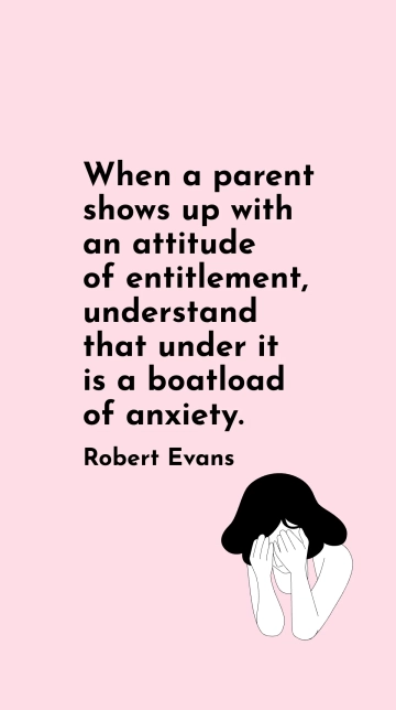 Free Parental Entitlement: Anxiety Underneath Quote Template to Edit Online