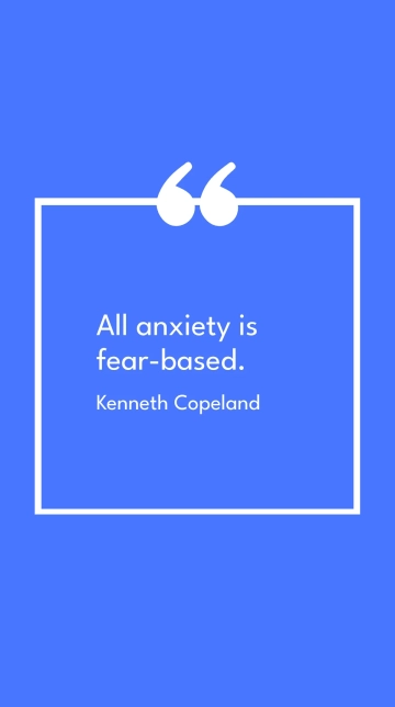 Free Kenneth Copeland - All anxiety is fear-based. Template to Edit Online