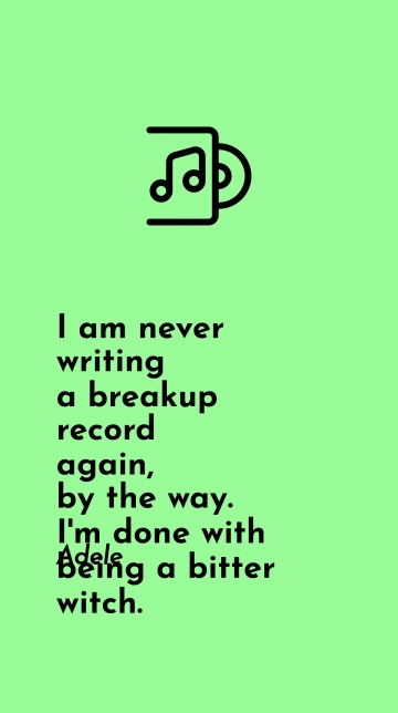 Free Adele Declares: No More Breakup Records Quote Template to Edit Online