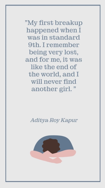 Aditya Roy Kapur on His Heartbreaking 9th Grade Breakup Quote