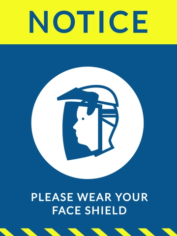 Free Wear Face Shield Sign Template to Edit Online