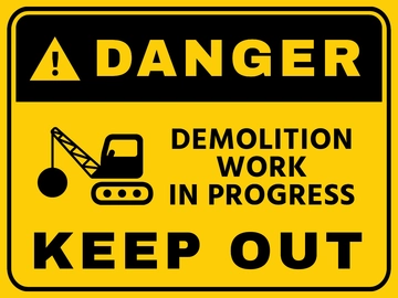 Free Demolition Work in Progress Keep Out Sign Template to Edit Online