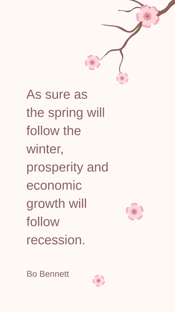 Free Prosperity Follows Recession: Bo Bennett Quote Template to Edit Online