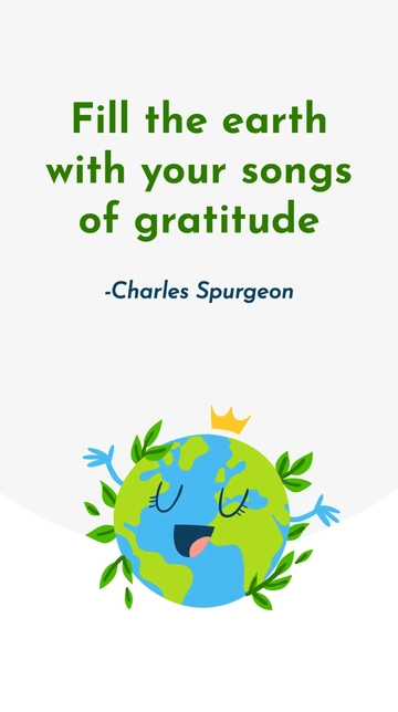 Free Charles Spurgeon - Fill the earth with your songs of gratitude Template to Edit Online