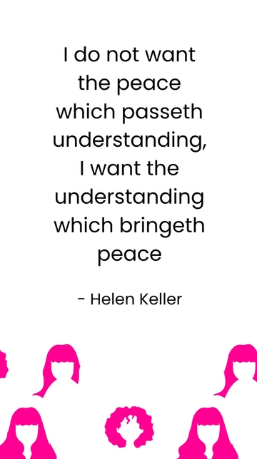 Free Understanding That Brings Peace: Helen Keller Quote Template to Edit Online