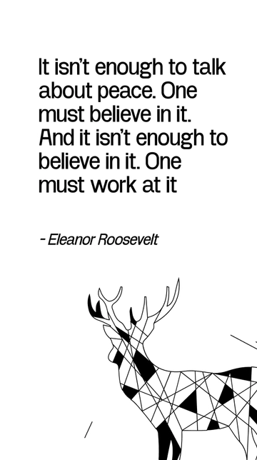 Eleanor Roosevelt: Champion of Peace and Action Quote