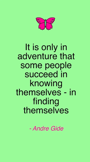Free Adventure Leads to Self-Discovery - Andre Gide Quote Template to Edit Online