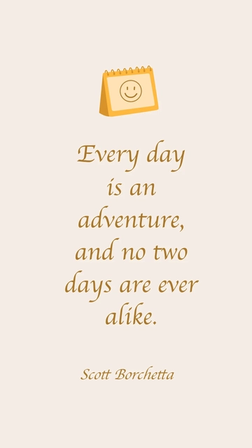 Free Scott Borchetta: Every Day is an Adventure Quote Template to Edit Online