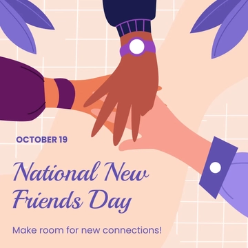 Free National New Friends Day Whatsapp Post Template to Edit Online