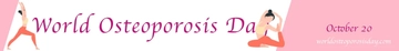 Free World Osteoporosis Day Website Banner Template to Edit Online