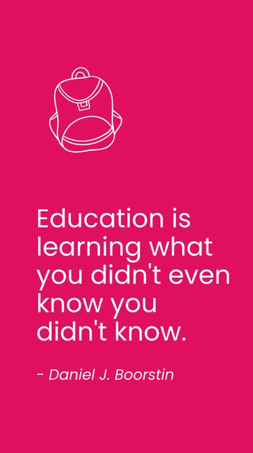 Free Education is Learning What You Didn't Know Quote Template to Edit Online