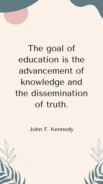 Free Advancing Knowledge and Truth: JFK Quote Template to Edit Online