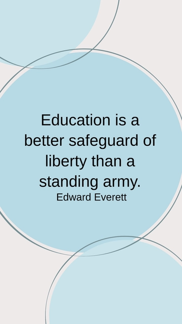 Free Education Safeguards Liberty Better Than Army Quote Template to Edit Online