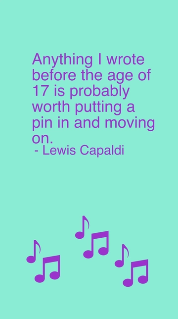 Free Lewis Capaldi: Move On from Pre-17 Writings Quote Template to Edit Online