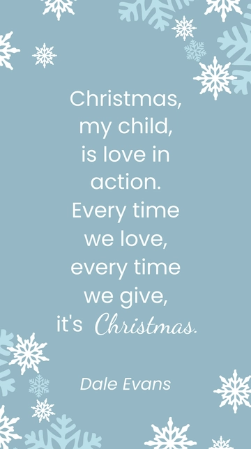 Free Christmas My Child is Love in Action: Dale Evans Quote Template to Edit Online
