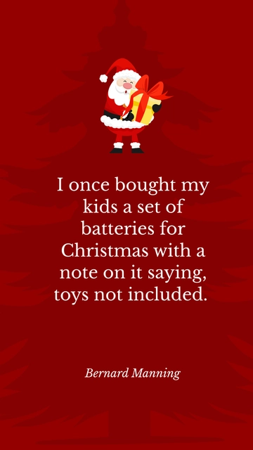 Free Bernard Manning Batteries for Christmas Joke Quote Template to Edit Online