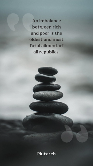 Free Rich and Poor Imbalance: Plutarch Quote Template to Edit Online