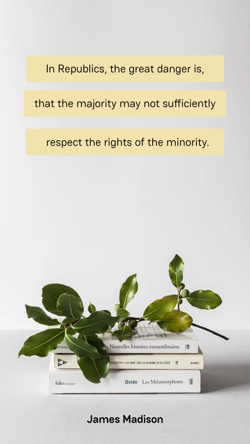 Free Majority vs Minority Rights in Republics: Madison Quote Template to Edit Online