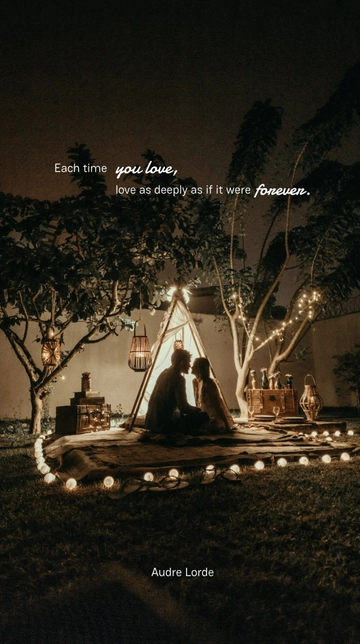 Free Audre Lorde - Each time you love, love as deeply as if it were forever. Template to Edit Online