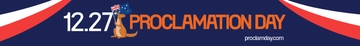 Free Proclamation Day Website Banner Template to Edit Online