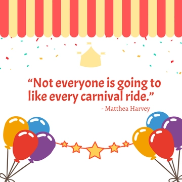 Free Carnival Quote Vector Template to Edit Online