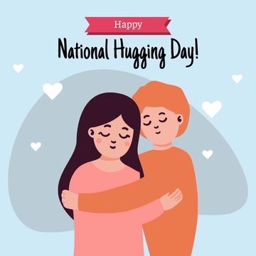 Free National Hugging Day Clipart Template to Edit Online