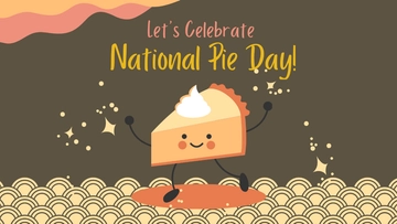 Free National Pie Day Wallpaper Background Template to Edit Online