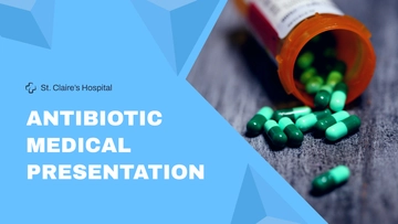 Free Antibiotic Medical Presentation Template to Edit Online