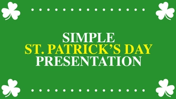 Free Simple St. Patrick's Day Presentation Template to Edit Online