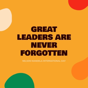 Free Nelson Mandela International Day Whatsapp Post Template to Edit Online