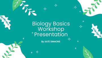 Free Biology Basics Workshop Presentation Template to Edit Online Free Biology Basics Workshop Presentation Template to Edit Online