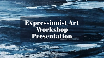 Free Expressionist Art Workshop Presentation Template to Edit Online Free Expressionist Art Workshop Presentation Template to Edit Online