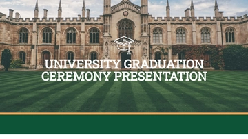 Free University Graduation Ceremony Presentation Template to Edit Online