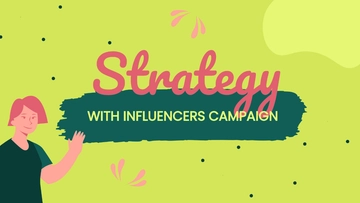 Free Strategy With Influencers Campaign Presentation Template to Edit Online Free Strategy With Influencers Campaign Presentation Template to Edit Online