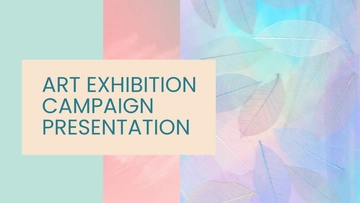 Free Art Exhibition Campaign Presentation Template to Edit Online
