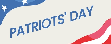 Free Patriots' Day Flex Banner Template to Edit Online