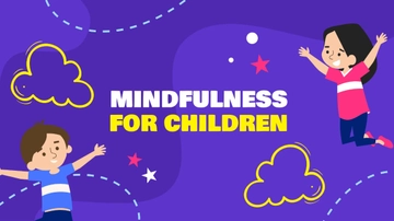 Free Mindfulness For Children Presentation Template to Edit Online