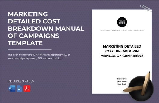 Marketing Detailed Cost Breakdown Manual of Campaigns Template