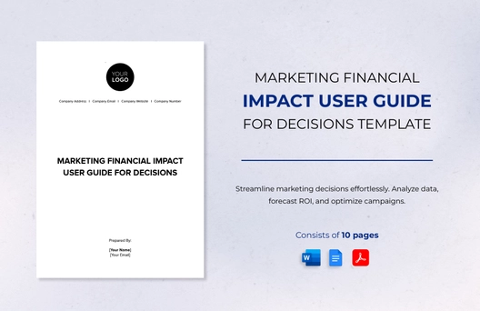 Marketing Financial Impact User Guide for Decisions Template