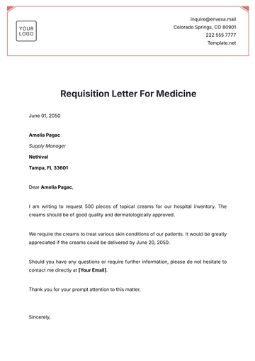 Free Requisition Letter for Medicine Template to Edit Online